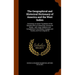 The Geographical and Historical Dictionary of America and the West Indies: Containing An Entire Translation of the Spanish Work of Colonel Don Antonio
