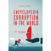 Encyclopedia Corruption in the World: Book 3: Legal Perspective of Corruption