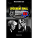 Jugement Final - Le chaînon manquant de l'assassinat de JFK: Volume I