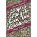 Icebreaker Questions - Couple's Getting To Know You Questions