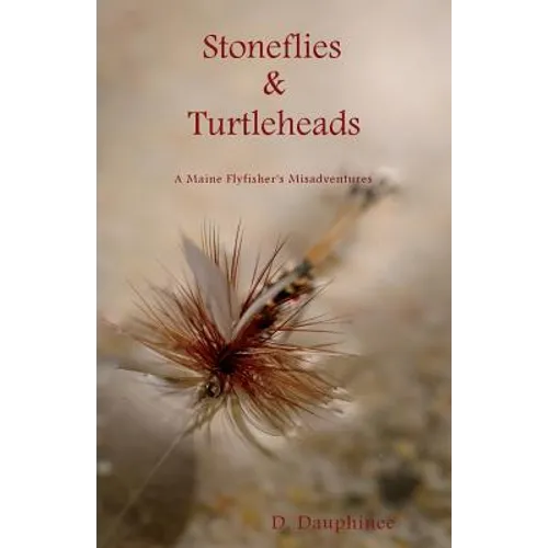 Stoneflies & Turtleheads