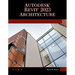 Autodesk(r) Revit(r) 2023 Architecture