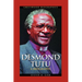 Desmond Tutu: A Biography
