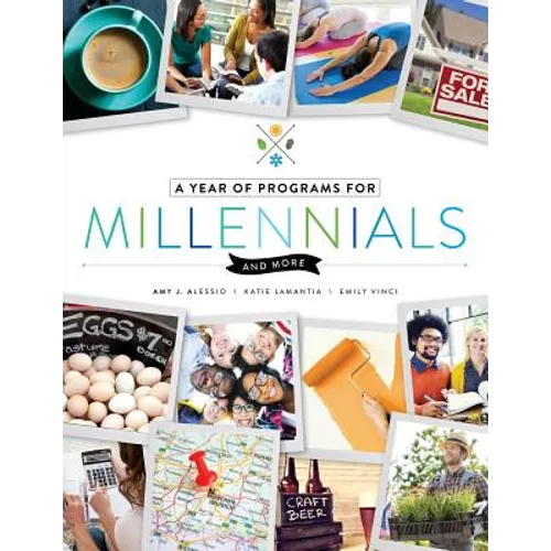 Year of Programs for Millennials and More