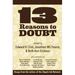 13 Reasons to Doubt