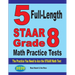 5 Full-Length STAAR Grade 8 Math Practice Tests: The Practice You Need to Ace the STAAR Math Test