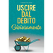Uscire dal Debito Gioiosamente (Italian)