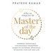 Master of the Day: A Day can change your life