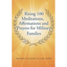 Rising 100 Meditations, Affirmations and Prayers for Military Families