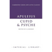 Apuleius: Cupid and Psyche