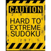 Very Difficult Sudoku Puzzles For Adults: Hard Sudoku Puzzle Book. 180 Sudoku puzzles from Hard To Extreme Difficulty. Solutions Included
