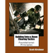 Building Entry and Room Clearing Tactics: Foundational Principles