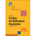 Creating the Multicultural Organization: A Strategy for Capturing the Power of Diversity
