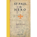St Paul the Hero