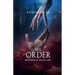 The Order: Kingdom of Fallen Ash