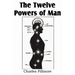 The Twelve Powers of Man