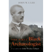 The First Black Archaeologist: A Life of John Wesley Gilbert