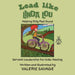 Lead like Linda Lou: Helping Billy Feel Good