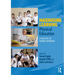 Maximising Learning in Physical Education: A Practice to Theory Approach