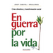 En guerra por la vida: Crisis climática y transformación social