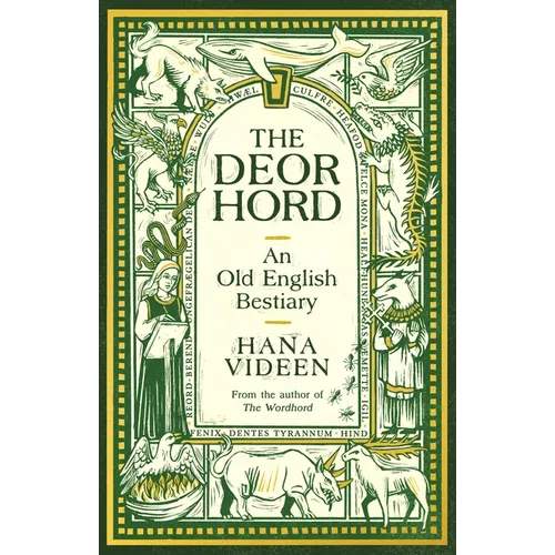 The Deorhord: An Old English Bestiary