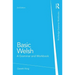 Basic Welsh: A Grammar and Workbook