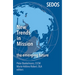 New Trends in Mission: The Emerging Future