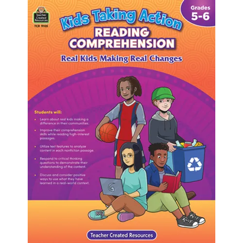 Kids Taking Action: Reading Comprehension (Gr. 5-6)