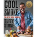 Cool Smoke: The Art of Great Barbecue