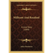 Millicent And Rosalind: A Love Story (1889)