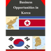 Business Opportunities in Korea