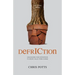 DefrICtion: Unleashing your Enterprise to Create Value from Change