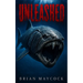 Unleashed: A Deep Sea Thriller