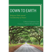 Down to Earth: Religious Paths toward Custodianship of Nature