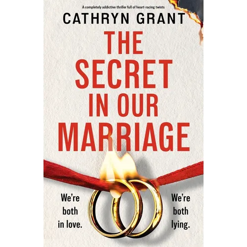 The Secret in Our Marriage: A completely addictive psychological thriller full of heart-racing twists
