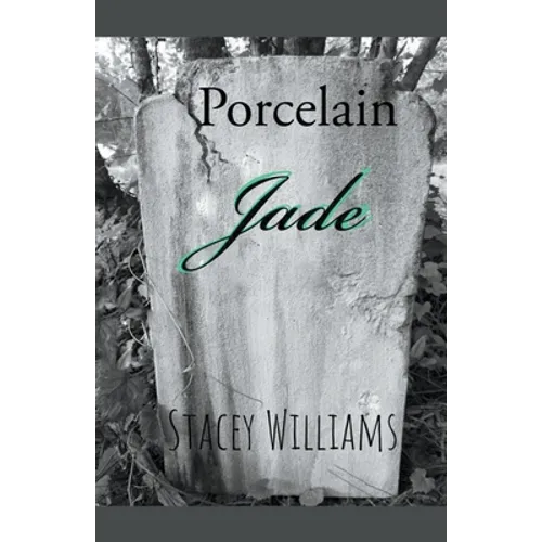 Porcelain Jade