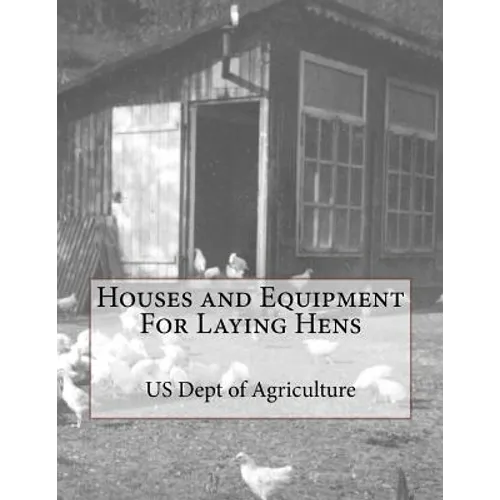 Houses and Equipment For Laying Hens - Paperback