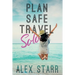 Plan Safe Travel Solo