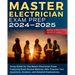 Master Electrician Exam Prep: Study Guide for The Master Electrician Exam. Featuring Exam Review Material, 600+ Practice Test Questions, Answers, and