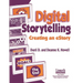 Digital Storytelling: Creating an Estory