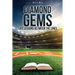 Diamond Gems: Life Lessons between the Lines