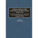 China During the Cultural Revolution, 1966-1976: A Selected Bibliography of English Language Works