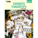 Favorite Fingertips (Leisure Arts #4841)