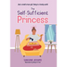 The Self-Sufficient Princess