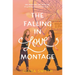 The Falling in Love Montage