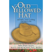 Old Yellowed Hat