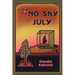 No Sky July