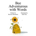 Bee Adventurous with Words