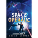 Space Operatic