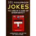 101 foolproof jokes to use in case of emergency